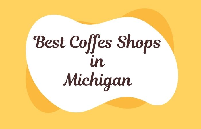 Best Coffes Shops Michigan graphic